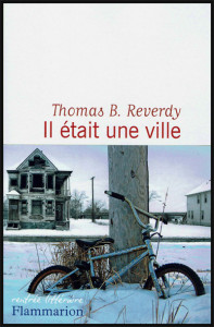 Couverture du livre de Thomas B Reverdy: Il était une ville