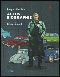 Front cover of the book Autos Biographie by Jacques Godbout