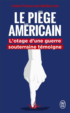 Another book on the graphic novel "Le piège américain".