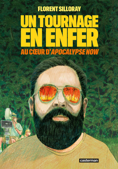 The graphic novel "Un tournage en enfer - Au coeur d'Apocalypse Now".